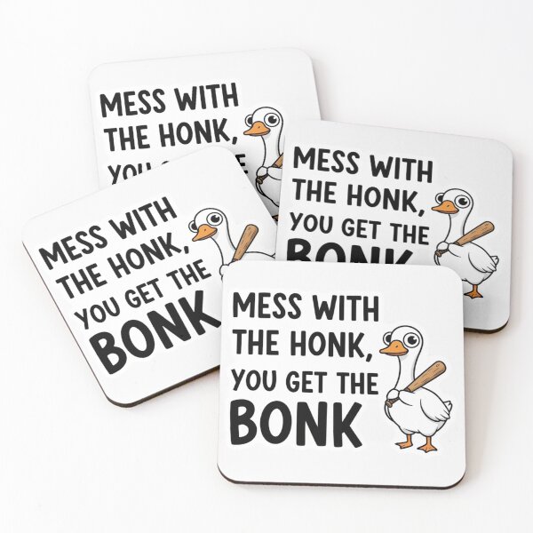 Item preview, Funny Goose Meme – Mess With The Honk You Get The Bonk designed and sold by New Dragon.
