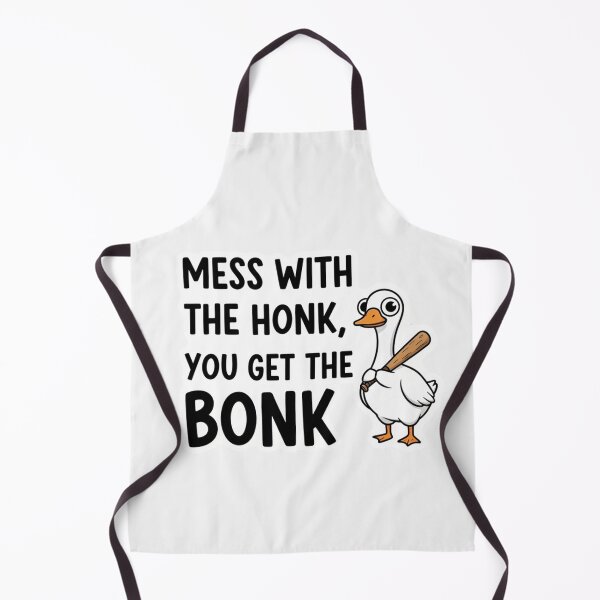 Item preview, Funny Goose Meme – Mess With The Honk You Get The Bonk designed and sold by New Dragon.