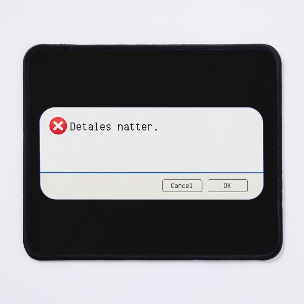Item preview, UNEXPECTED ERROR:  Detales natter. - funny computer signs designed and sold by DesignsFromTW-S.