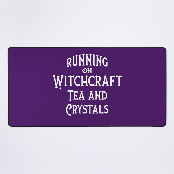 Item preview, Running on Witchcraft, Tea and Crystals Cheeky Witch® designed and sold by cheekywitch.