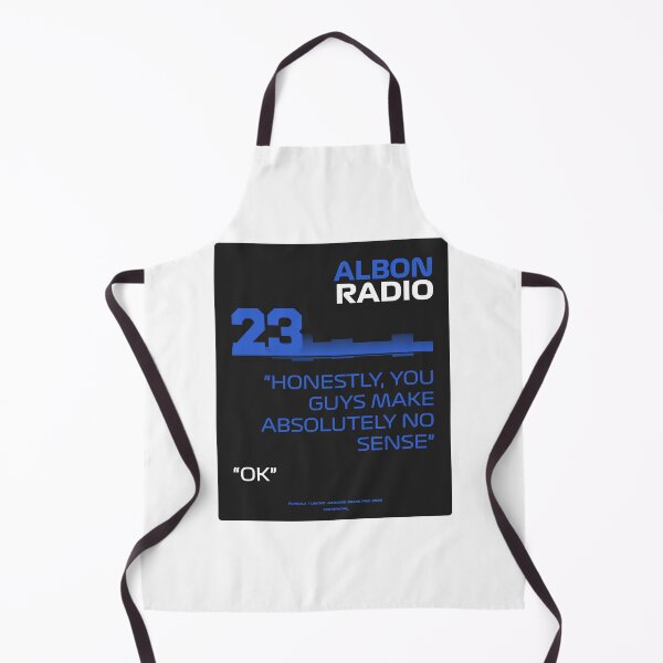 Item preview, You guys make absolutely no sense - Alex Albon F1 Team Radio designed and sold by Heybratan.