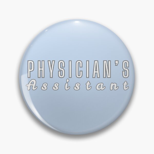 Item preview, Physician's Assistant designed and sold by DEWDesigns.
