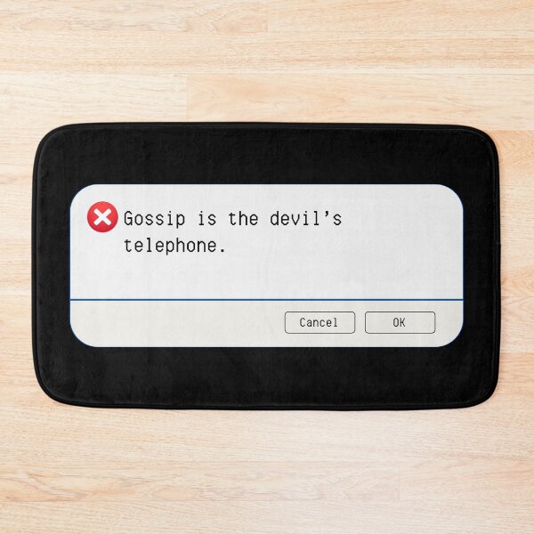 Item preview, UNEXPECTED ERROR:  Gossip is the devil's telephone. - funny computer signs designed and sold by DesignsFromTW-S.