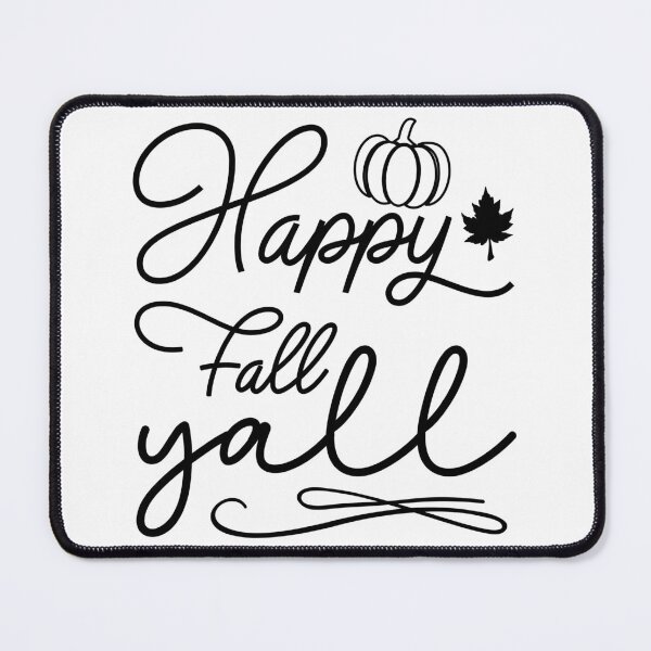 Item preview, Happy Fall, Y'all designed and sold by Vision Crafted.