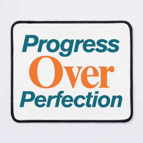 Item preview, Progress Over Perfection Quote Growth Mindset Motivation Positive Self Improvement designed and sold by Guess4best.