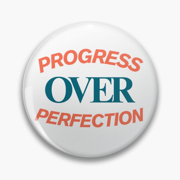 Item preview, Progress Over Perfection Quote Growth Mindset Motivation Positive Self Improvement designed and sold by Guess4best.
