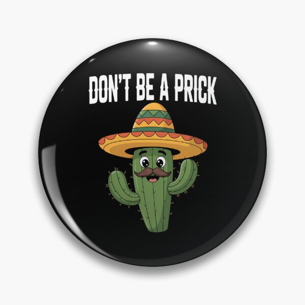 Item preview, Cactus Dont Be A Prick Bullying Prevention designed and sold by DeadlockCrew.