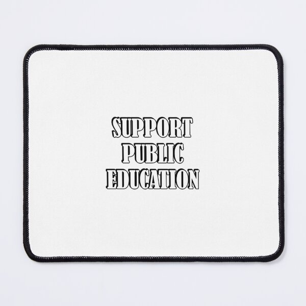 Item preview, Support Public Education designed and sold by Inspirationmotivation.