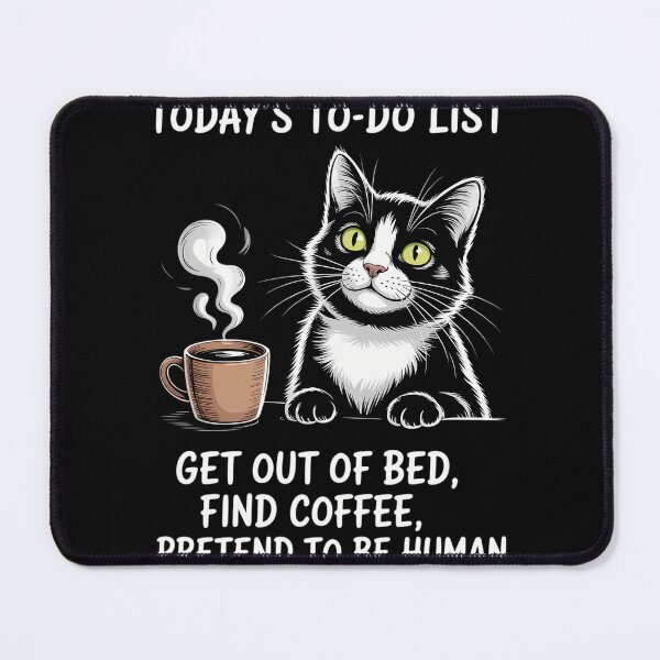 Item preview, Todays To Do List Get Out Of Bed Find Coffee Cat Funny Quote designed and sold by blueyeeti.