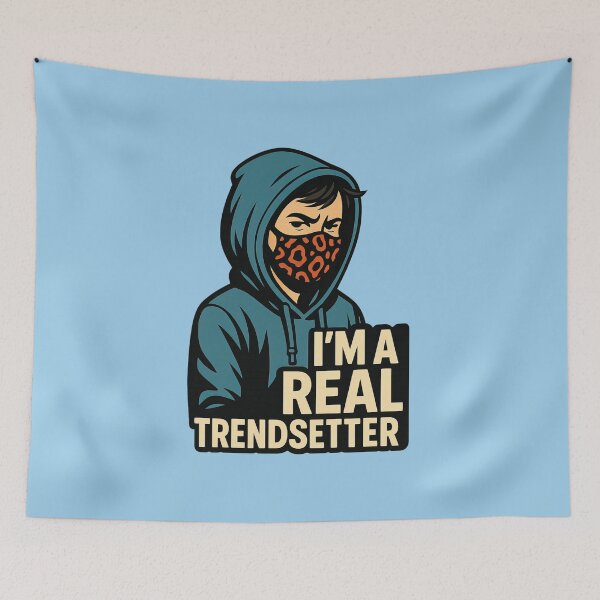 Item preview, I’m A Real Trendsetter Sarcastic Hoodie Mask designed and sold by ArtComixHaven.