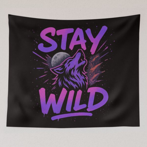 Item preview, Stay Wild designed and sold by RedHow.