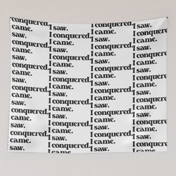 Item preview, Veni Vidi Vici- I Came I Saw I Conquered - Text 2 designed and sold by Vector-Artist.