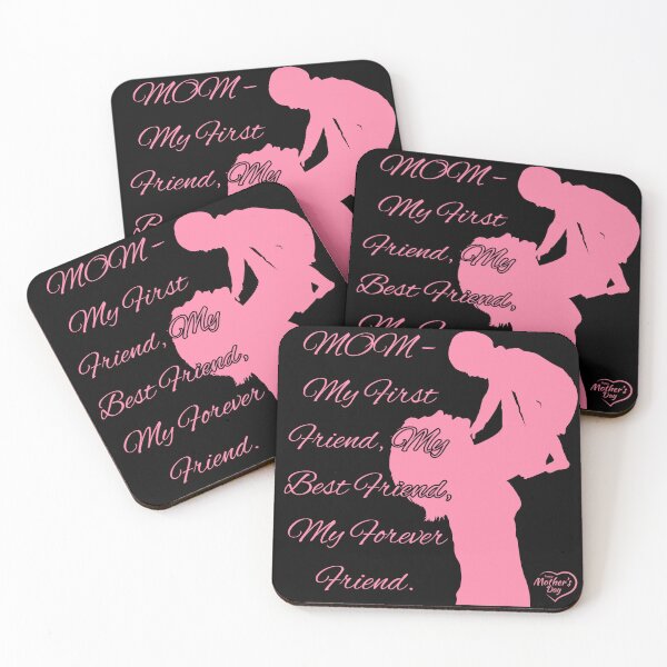 Item preview, Mother's Day Quote - My First Friend, My Best Friend, My Forever Friend designed and sold by Beamiverse.