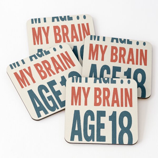 Item preview, My Age?? My Brain Age 18 – Funny Retro Slogan Design   designed and sold by Gazmerch.