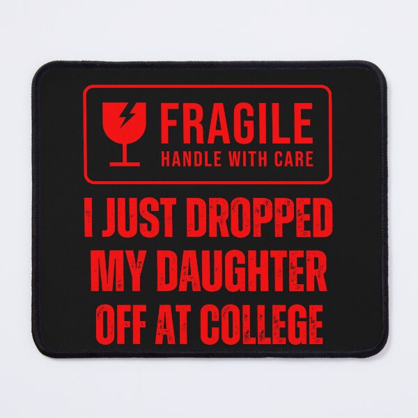 Item preview, Mom jokes I just dropped my dauhter oof at college  designed and sold by erozzz.