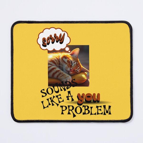 Item preview, Sounds like a you problem designed and sold by CammiesShop.