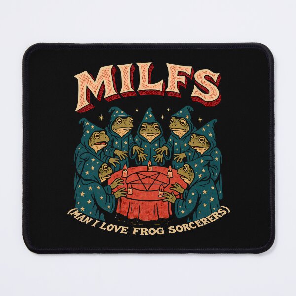 Item preview, MILF Man I Love Frog Sorcerers designed and sold by TheSamuraiCat.