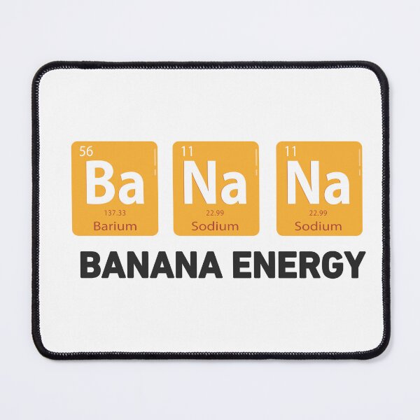 Item preview, BANANA ENERGY Fun Science Chemistry Design - Na Ba Na designed and sold by MOTAS FASHION .