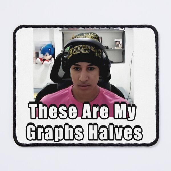 Item preview, These Are My Graphs Halves Meme – Tota Streamer designed and sold by JovanTheEditor.