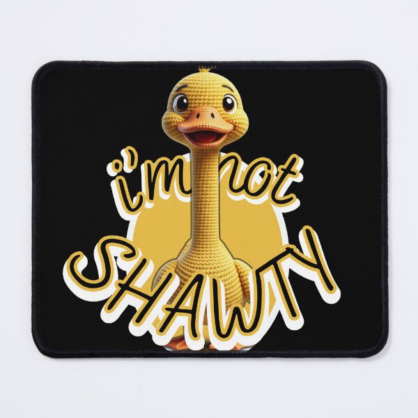 Item preview, not shawty  designed and sold by alaamebrahem.