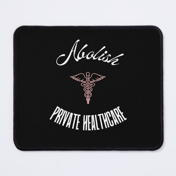 Item preview, Abolish Private Healthcare T-Shirt White Text Social Justice Activist Tee designed and sold by Social Justice Designs & Art.