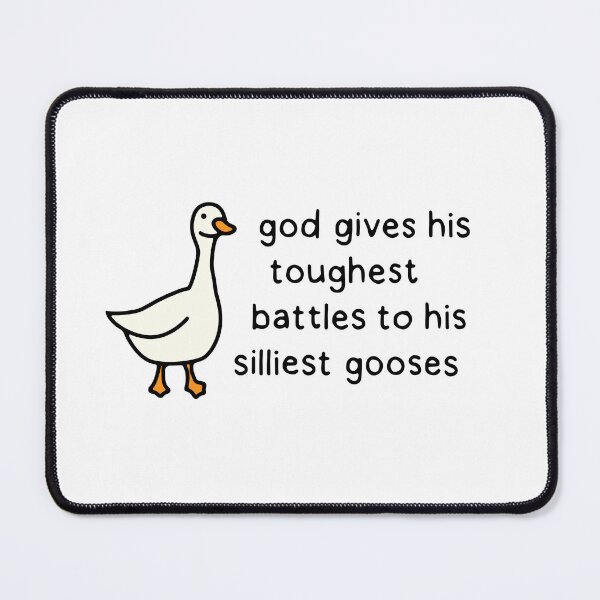 Item preview, Silly Goose God's Toughest Battles designed and sold by maura41.