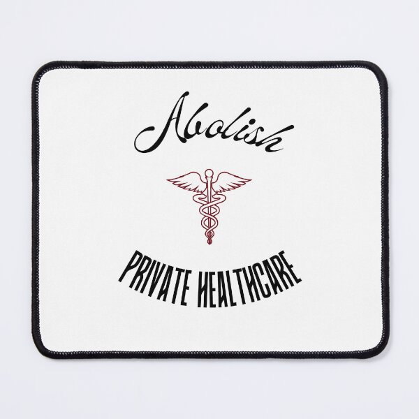 Item preview, Abolish Private Healthcare T-Shirt Black Text | Social Justice Activist Tee designed and sold by Social Justice Designs & Art.