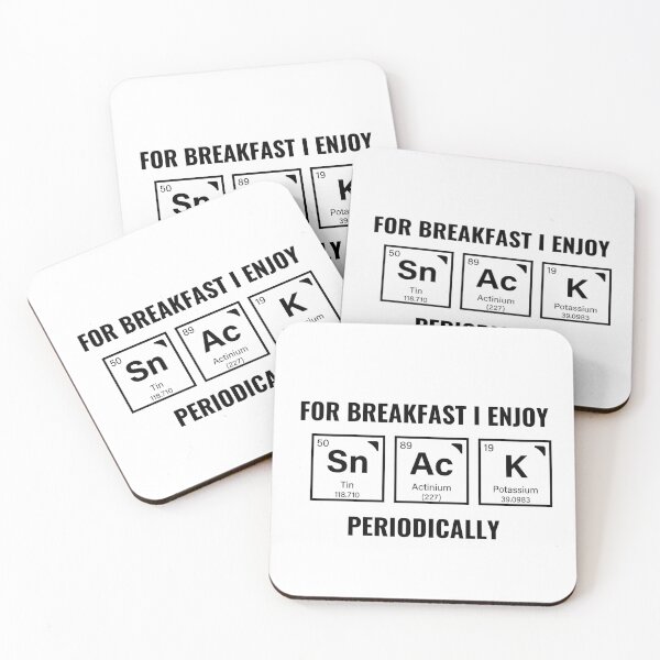 Item preview, SnAcK Periodic Table Breakfast - Science Nerd Food Humor Design designed and sold by MOTAS FASHION .