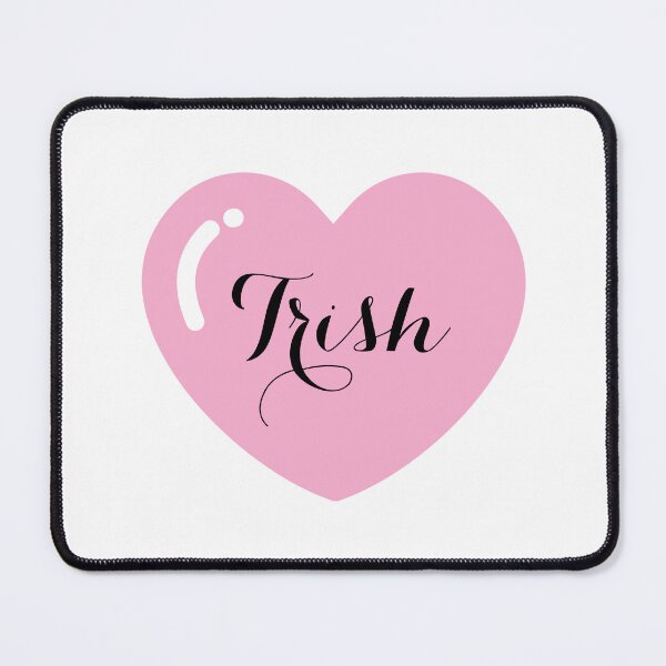 Item preview, Trish Name with Pink Heart  designed and sold by Monika Howarth.