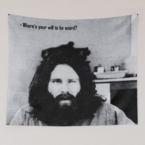 Item preview, Where's Your Will To Be Weird? - Jim Morrison | TheAmericanPoet | The Doors designed and sold by TheAmericanPoet.