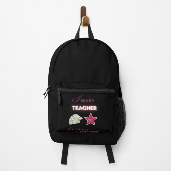 Item preview, I Became a Teacher for Money and Fame funny gifts designed and sold by Maggiepeshop.