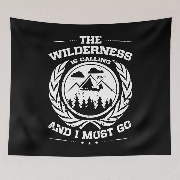 Item preview, The Wilderness is Calling and I Must Go Mountains Hiking designed and sold by LarkDesigns.