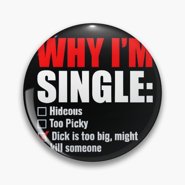 Item preview, why i m single  designed and sold by Uglyandcute.