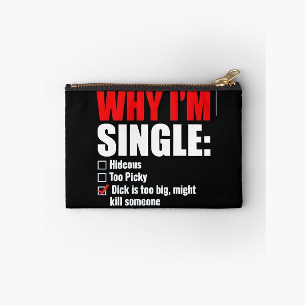 Item preview, why i m single  designed and sold by Uglyandcute.