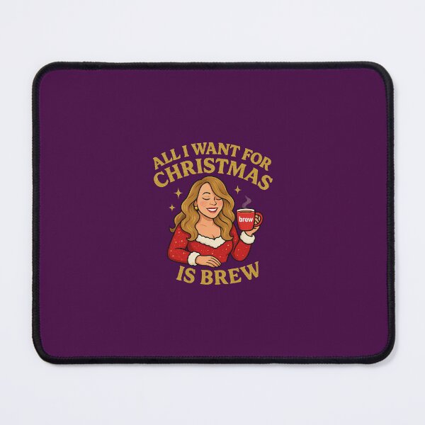 Item preview, all I want for Christmas is brew  designed and sold by Squish The Bug .