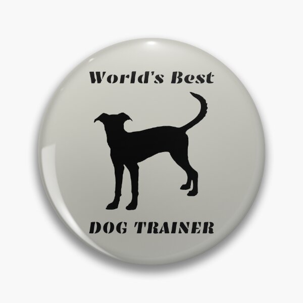 Item preview, World's Best Dog Trainer designed and sold by alczar.