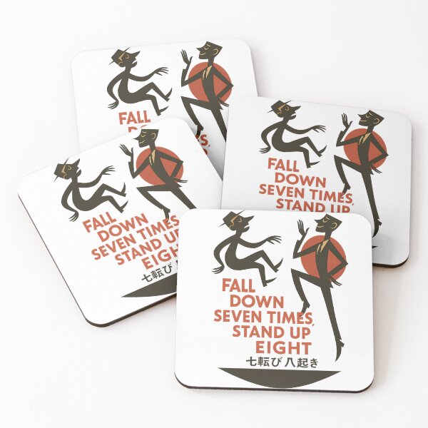 Item preview, Fall Down Seven Times, Stand Up Eight – Motivational Japanese Proverb Design designed and sold by CreativeGorillas.