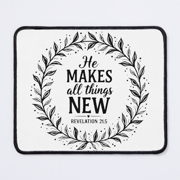 Item preview, He Makes All Things New | Revelation 21:5 Bible Verse | Christian Faith Apparel & Inspirational Gifts designed and sold by Hope & Light Designs.