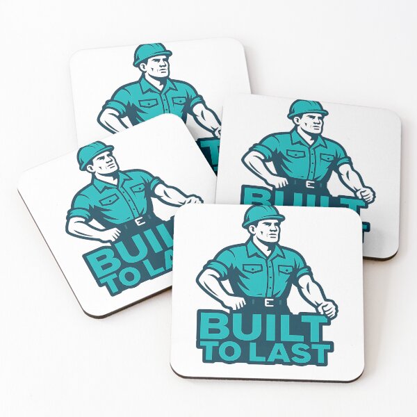 Item preview, Built to Last – Strong Worker Motivation Design designed and sold by CreativeGorillas.