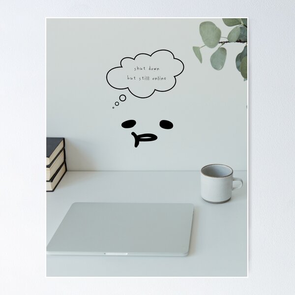 Item preview, Shut Down, But Still Online – Maybe Tomorrow Series designed and sold by mintmono-studio.