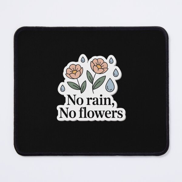 Item preview, no rain, no flowers designed and sold by Mateusz Majcherek.