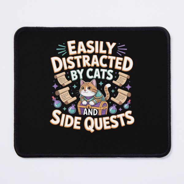 Item preview, Easily Distracted by Cats and Side Quests designed and sold by Mateusz Majcherek.
