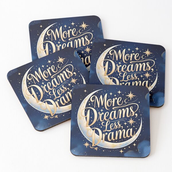 Item preview, More Dreams, Less Drama designed and sold by RisingWolfStudio.