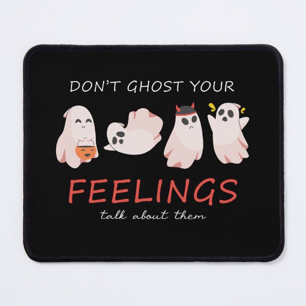 Item preview, Don't ghost your feelings, talk about them designed and sold by MartCrafted.