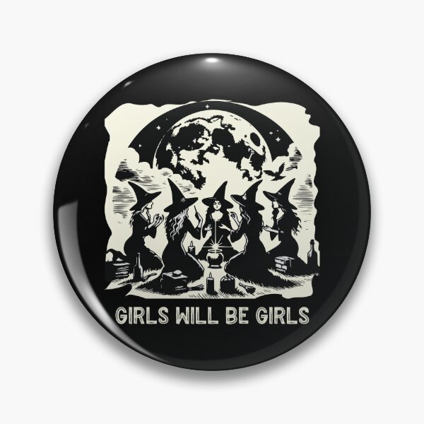 Item preview, Girls will be Girls designed and sold by MartCrafted.