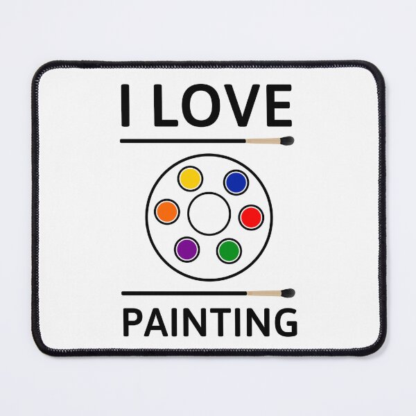 Item preview, I love painting designed and sold by Rachel the Artist .