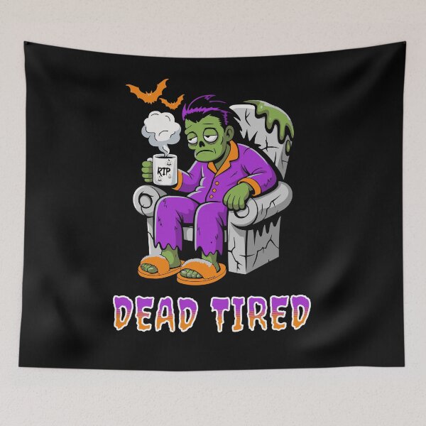 Item preview, Dead Tired designed and sold by BaffledSnout.
