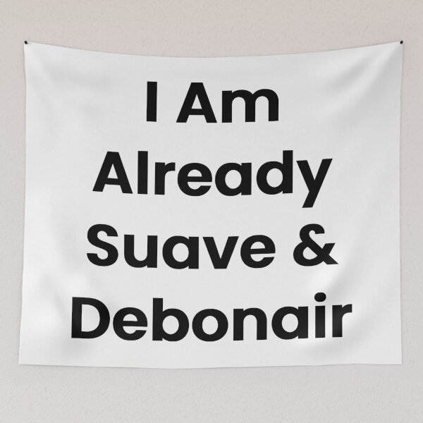 Item preview, Ya soy suave y elegante designed and sold by The Winning Formula™ Prints.