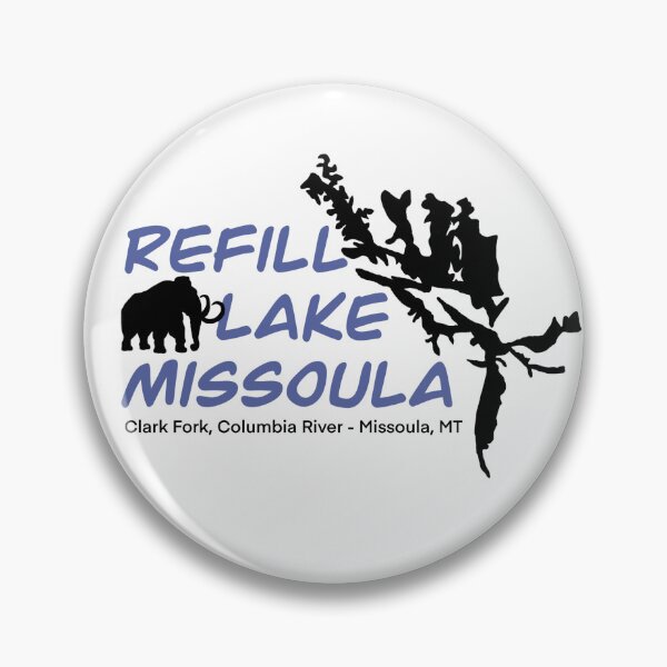 Item preview, Refill (Ancient Glacial) Lake Missoula, Montana designed and sold by mwhite717.