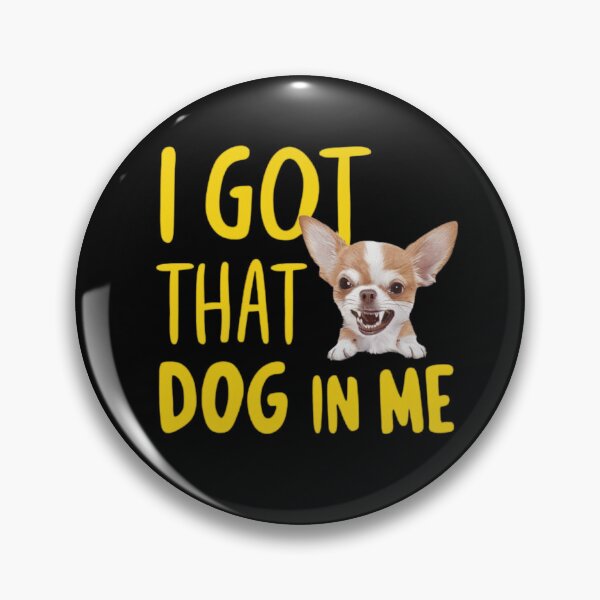 Item preview, I Got That Dog In Me designed and sold by purepisces.